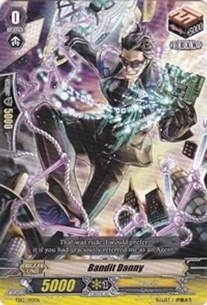 Bandit Danny (TD13/015EN) - Trial Deck 13: Successor of the Sacred Regalia
