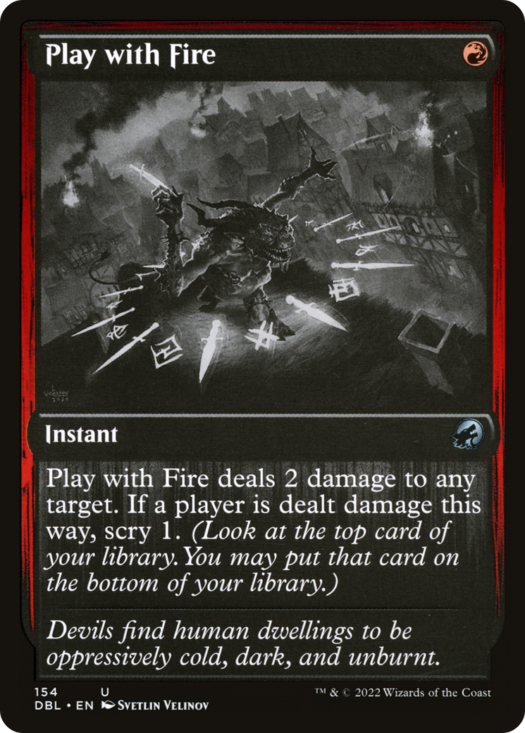 Play with Fire [DBL - 154]
