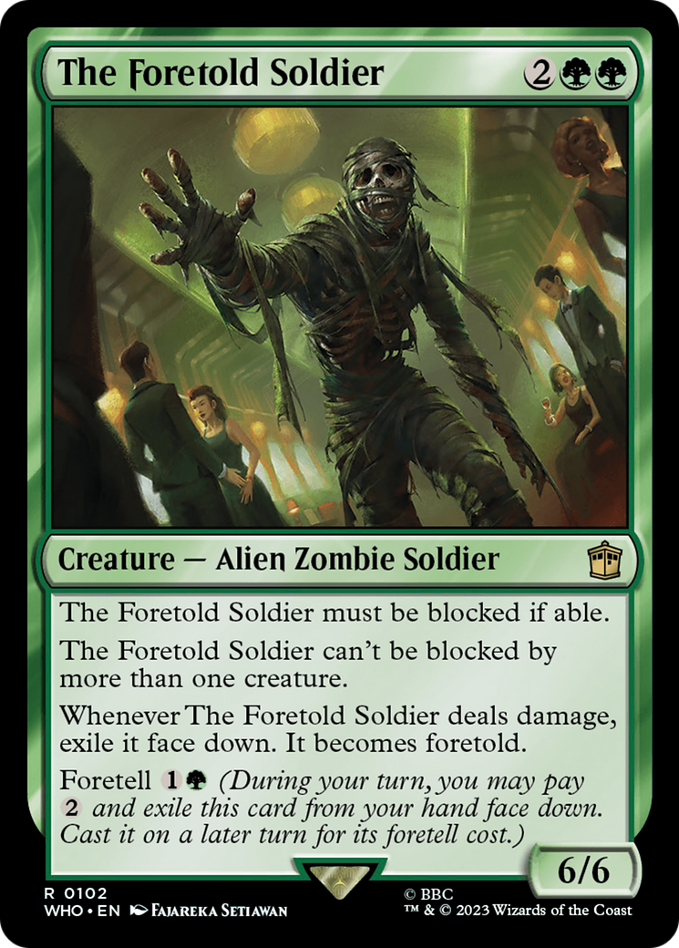 The Foretold Soldier [WHO - 102]