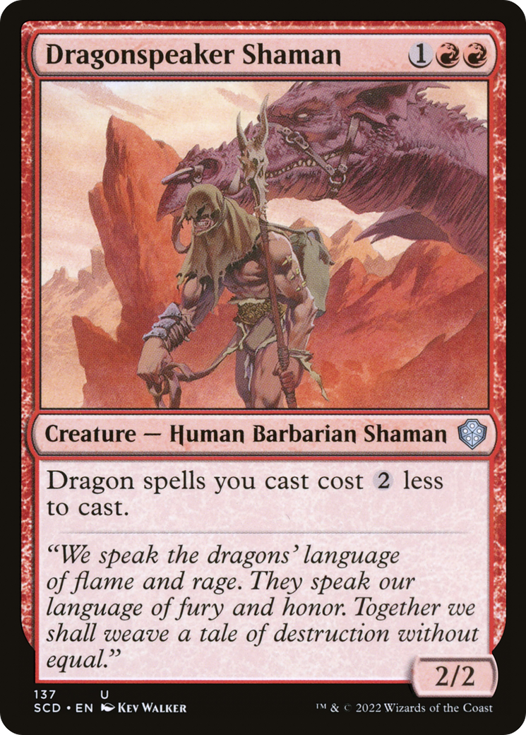 Dragonspeaker Shaman [SCD - 137]