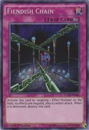 Fiendish Chain [LC05 - LC5D-EN082]