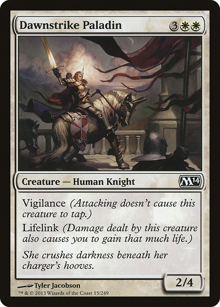 Dawnstrike Paladin [M14 - 15]