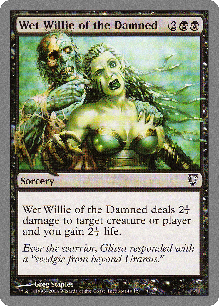 Wet Willie of the Damned [UNH - 66]
