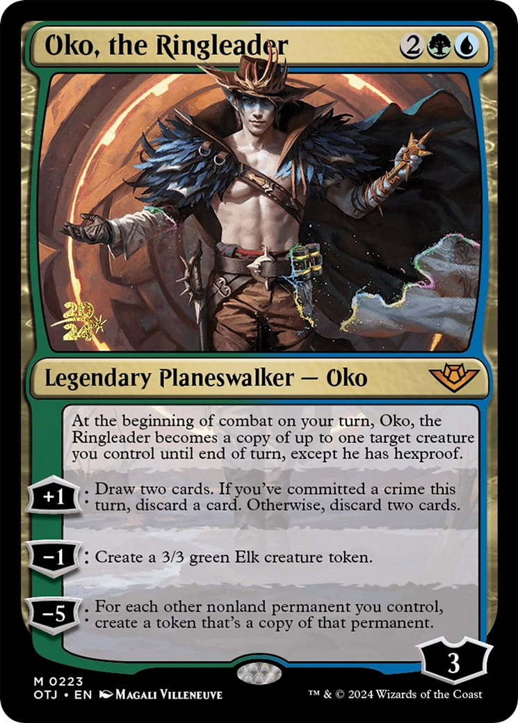 Oko, the Ringleader [PRE - 223]
