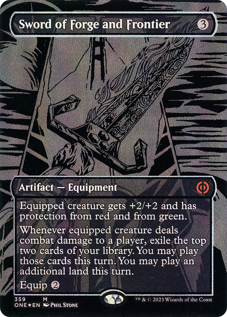 Sword of Forge and Frontier (Oil Slick Raised Foil) [ONE - 359]
