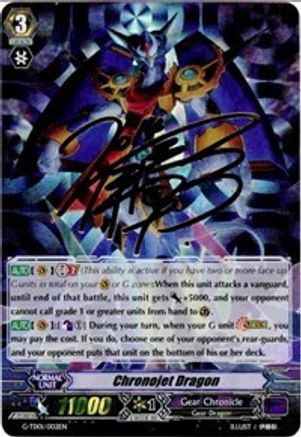Chronojet Dragon (Signed Foil) [G-TD01 - G-TD01/002EN]