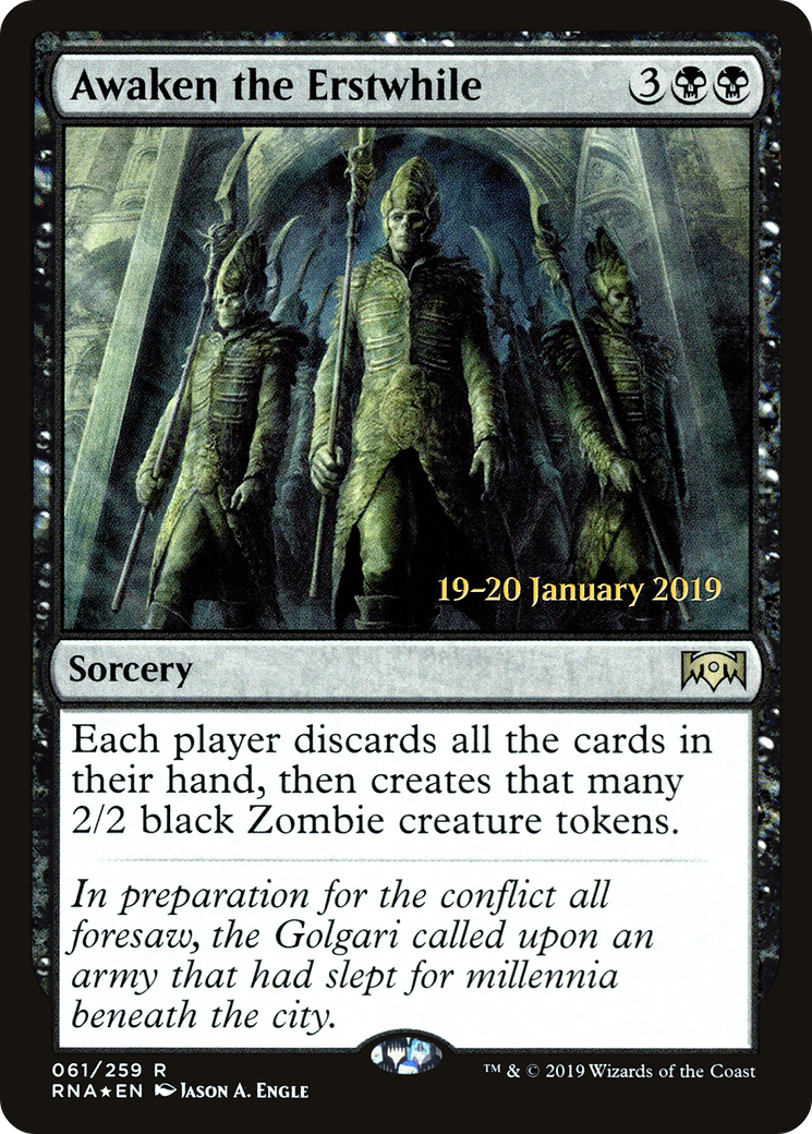 Awaken the Erstwhile [PRE - 61]