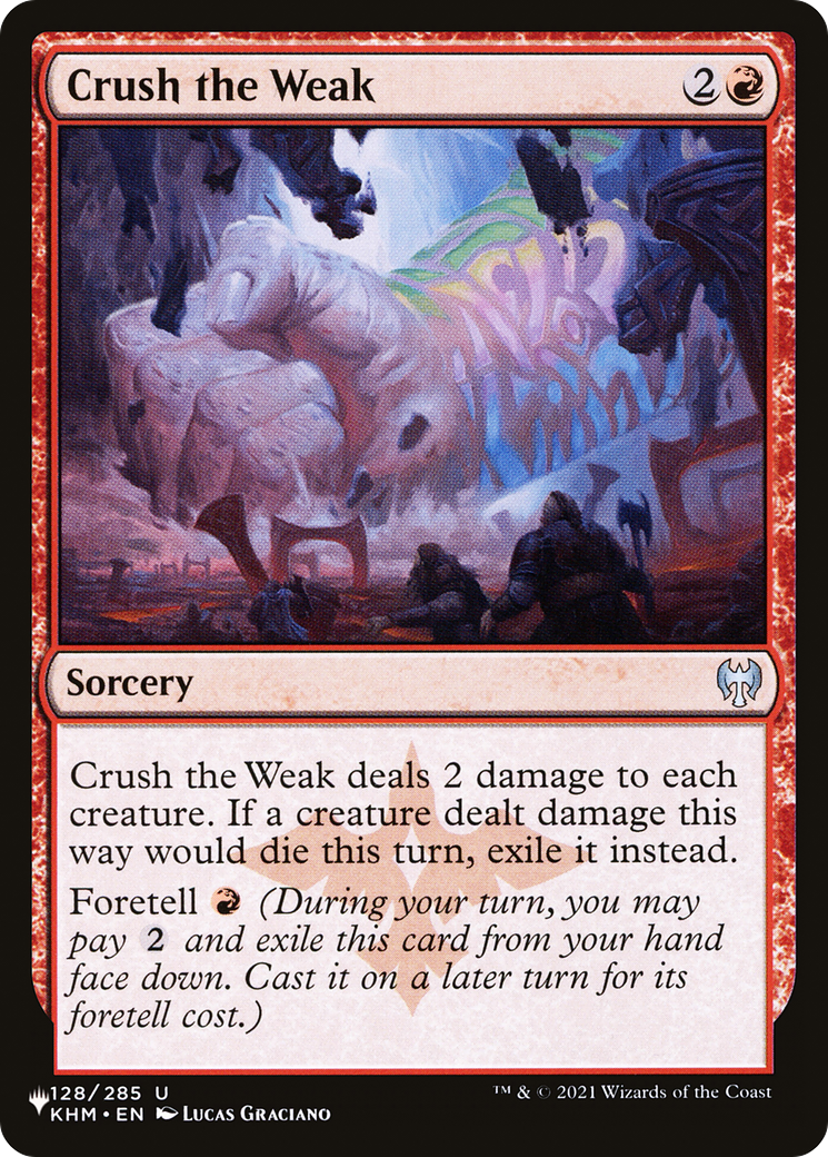 Crush the Weak [LIST - 128/285]