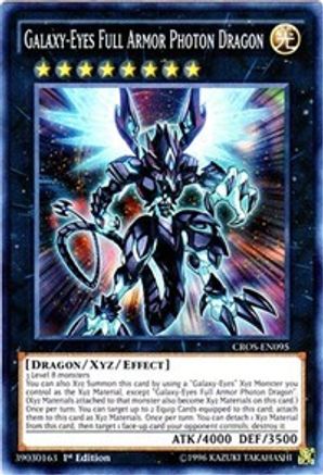 Galaxy-Eyes Full Armor Photon Dragon (CROS-EN095) - Crossed Souls 1st Edition
