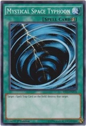 Mystical Space Typhoon (YS15-ENF16) - Starter Deck: Saber Force 1st Edition