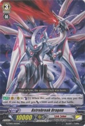 Astrobreak Dragon (G-TD05/003EN) - G-TD05: Fateful Star Messiah