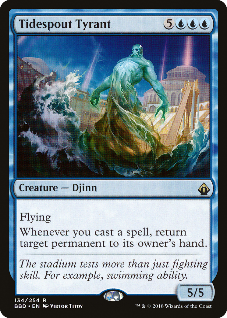 Tidespout Tyrant [BBD - 134]