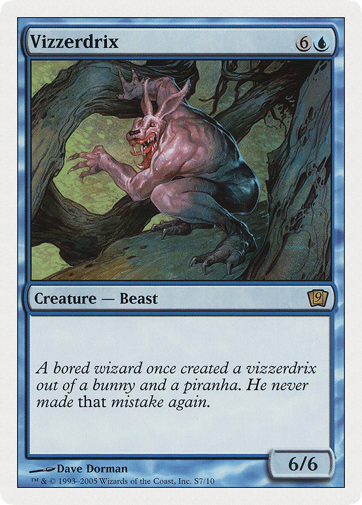 Vizzerdrix [9ED - S7]