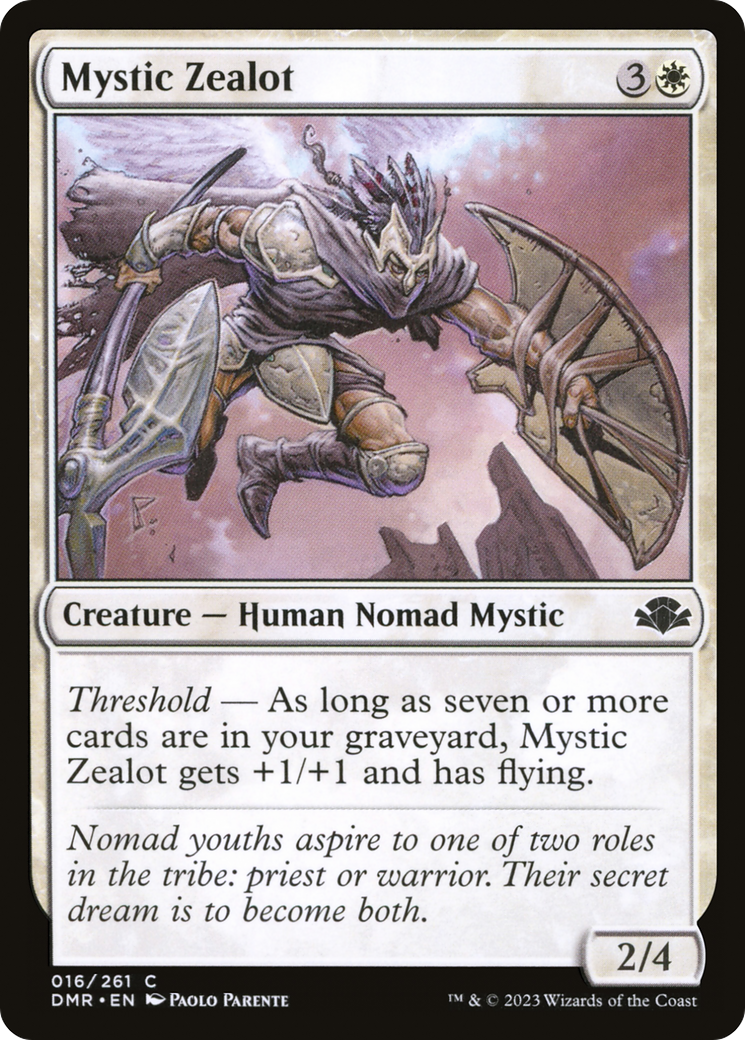 Mystic Zealot [DMR - 16]