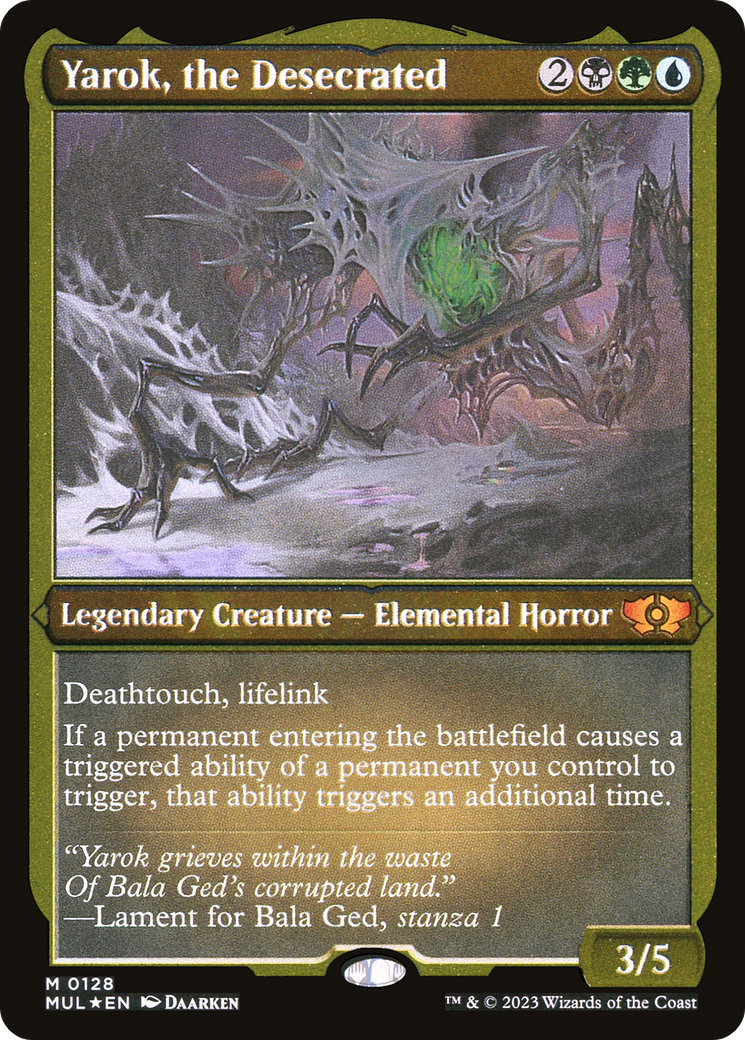 Yarok, the Desecrated (Foil Etched) [MUL - 128]