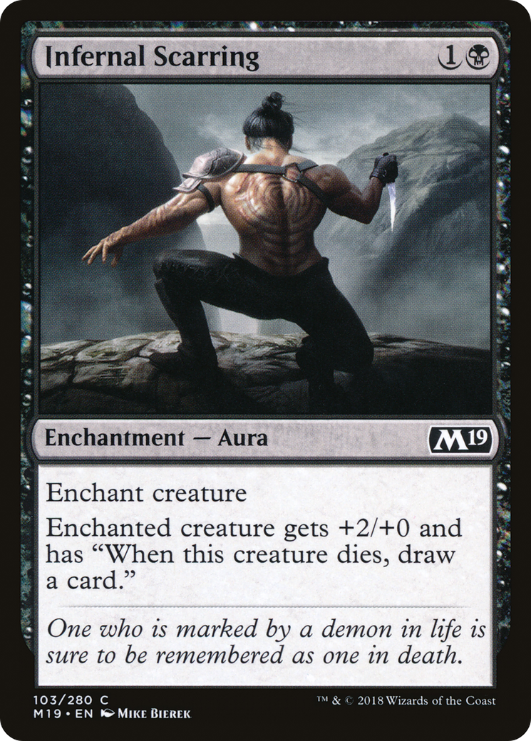 Infernal Scarring [M19 - 103]