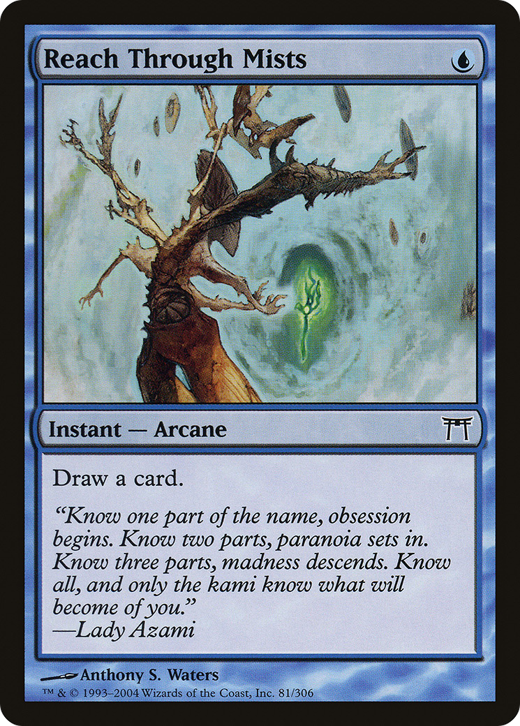 Reach Through Mists [CHK - 81]