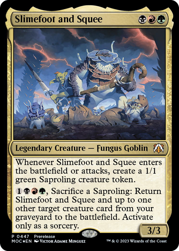 Slimefoot and Squee [PRE - 447]