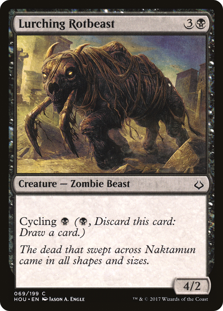 Lurching Rotbeast [HOU - 69]
