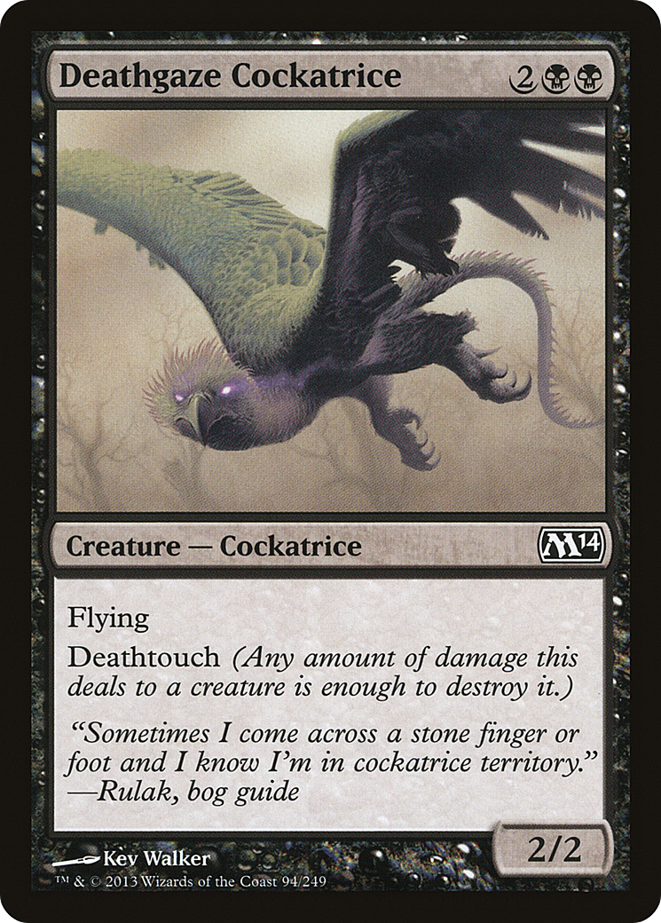 Deathgaze Cockatrice [M14 - 94]