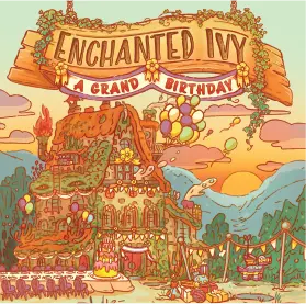 Enchanted Ivy: A Grand Birthday Expansion