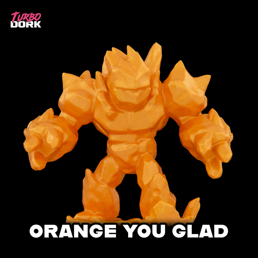 Turbo Dork - Orange You Glad
