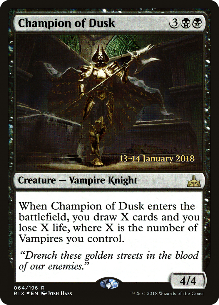Champion of Dusk [PRE - 64]