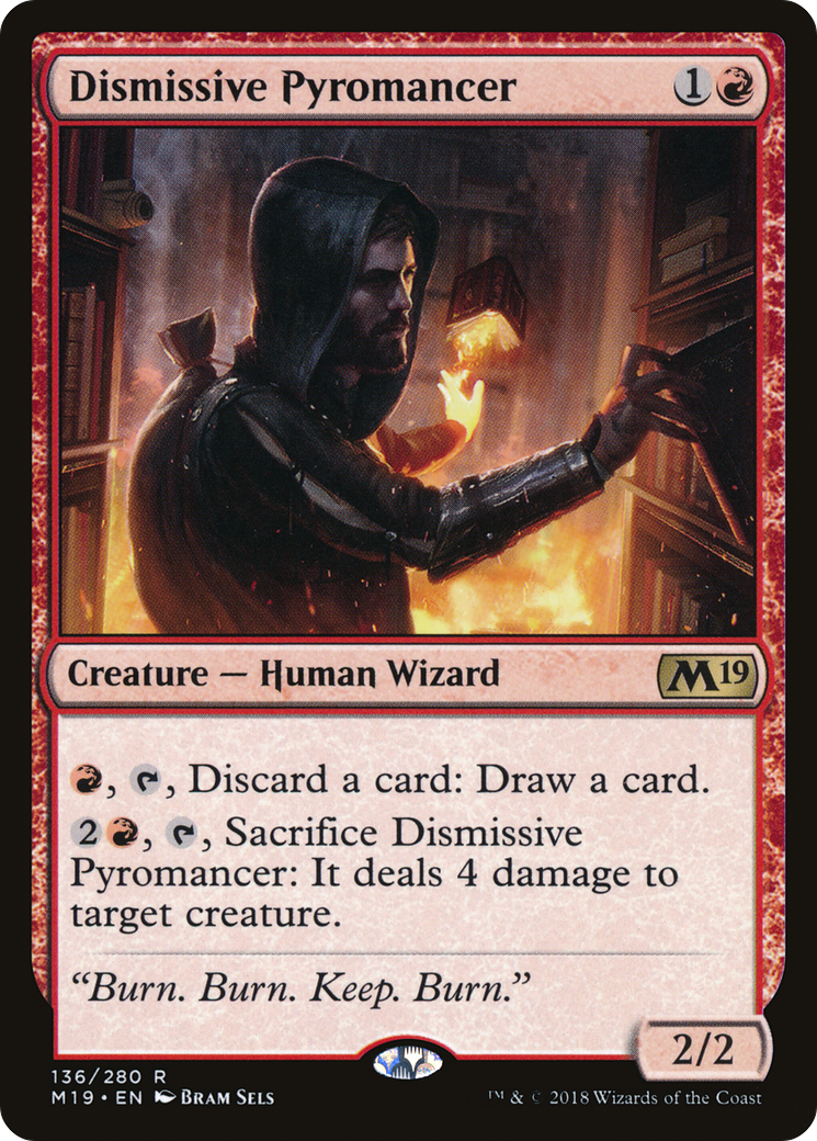 Dismissive Pyromancer [M19 - 136]
