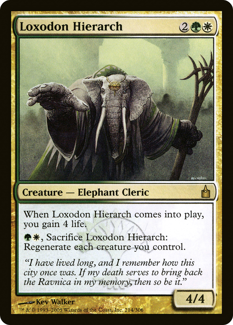 Loxodon Hierarch [RAV - 214]