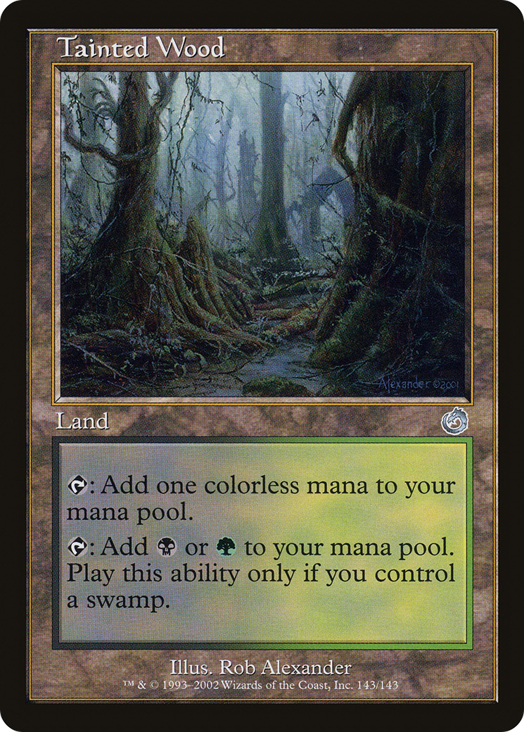 Tainted Wood [TOR - 143]