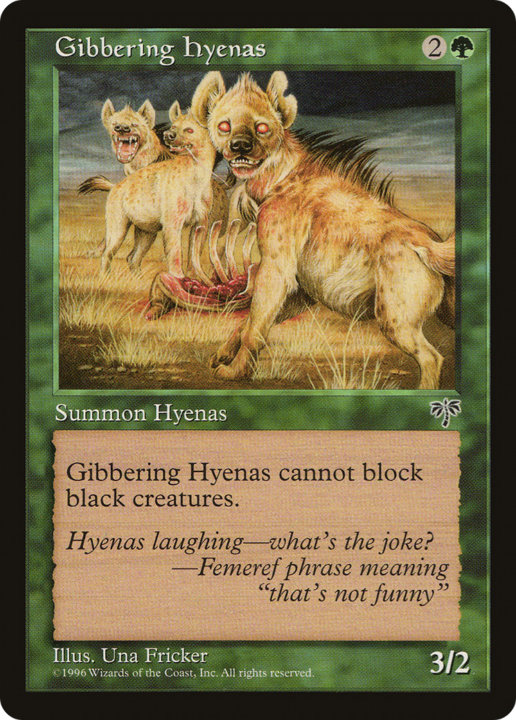 Gibbering Hyenas [MIR - N/A]