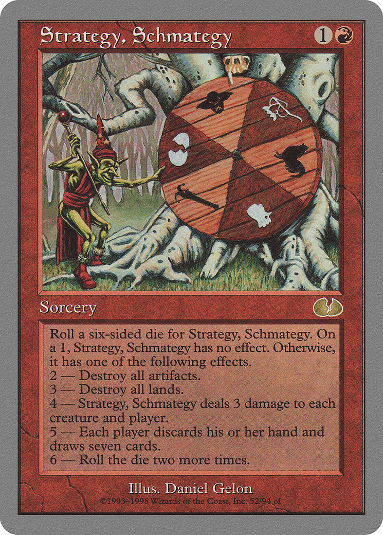 Strategy, Schmategy [UGL - 52]