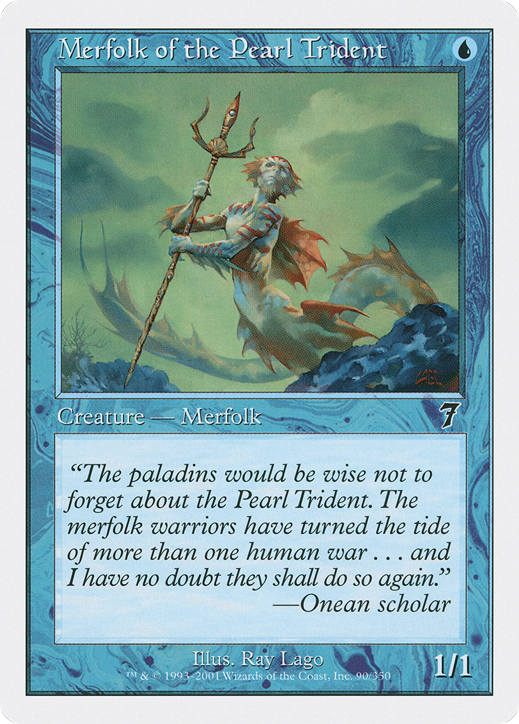 Merfolk of the Pearl Trident [7ED - 90]