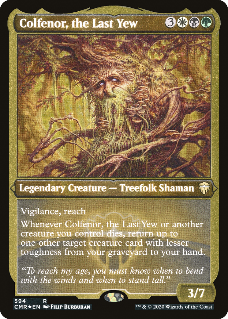 Colfenor, the Last Yew (Foil Etched) [CMR - 594]