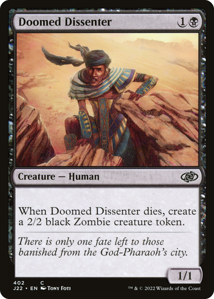 Doomed Dissenter [J22 - 402]