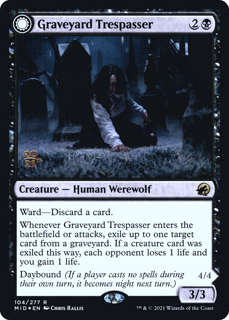 Graveyard Trespasser [PRE - 104]
