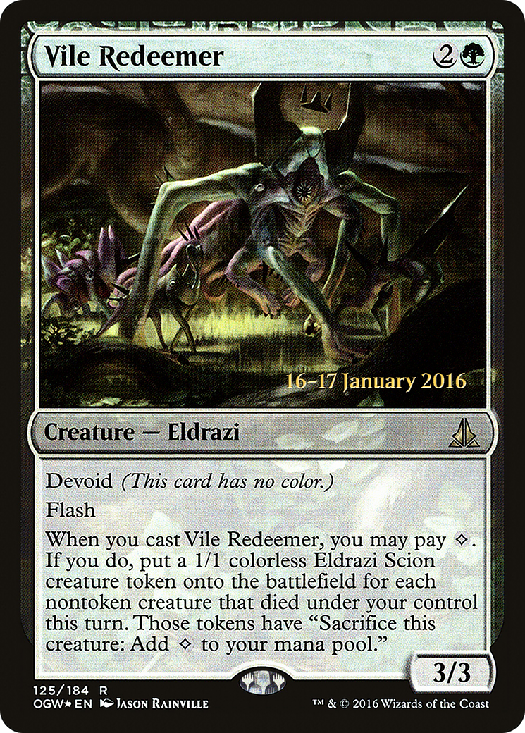 Vile Redeemer (PRE-125) - Oath of the Gatewatch Promos: (devoid) Foil