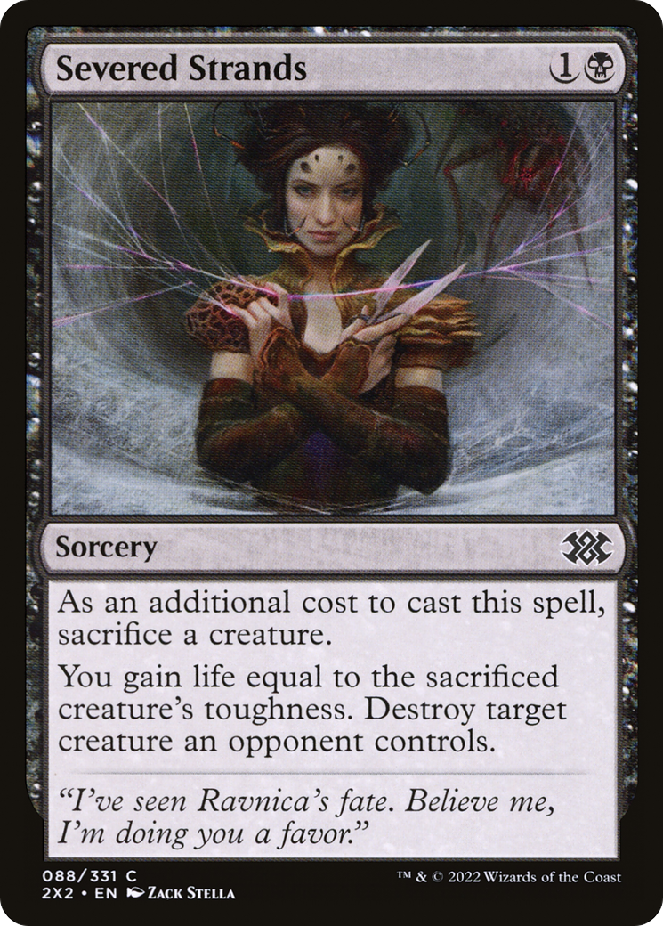 Severed Strands [2X2 - 88]