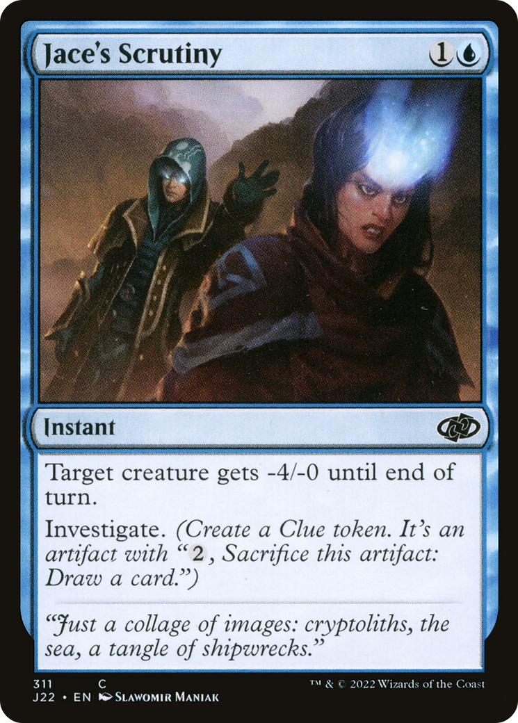 Jace's Scrutiny [J22 - 311]