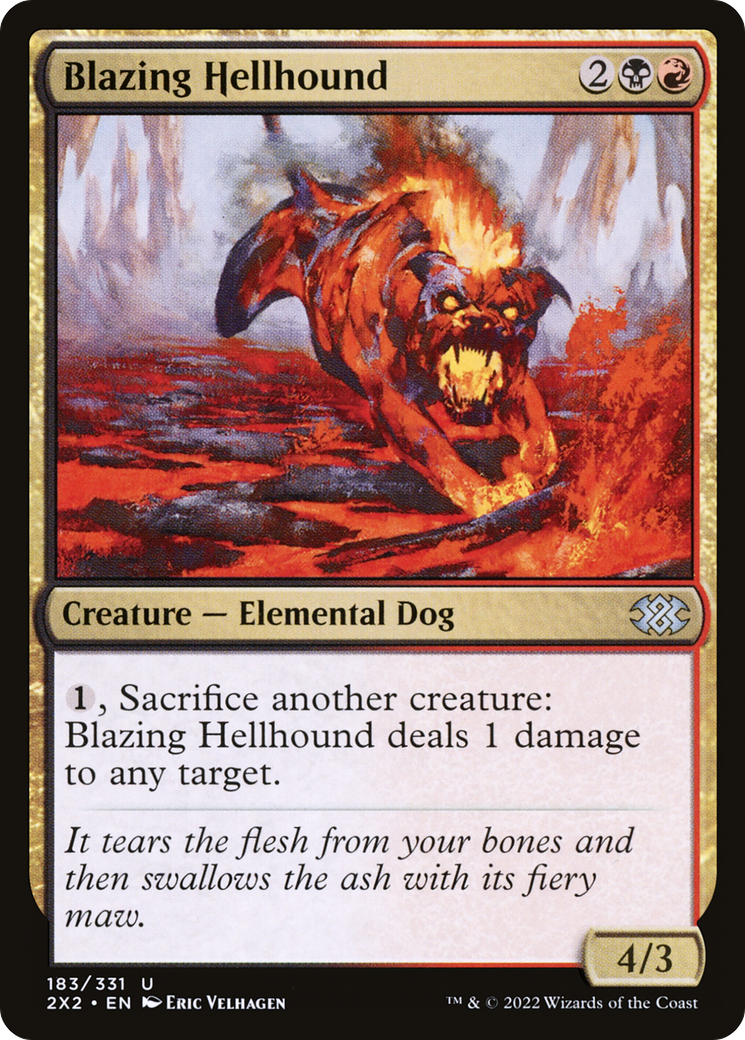 Blazing Hellhound [2X2 - 183]