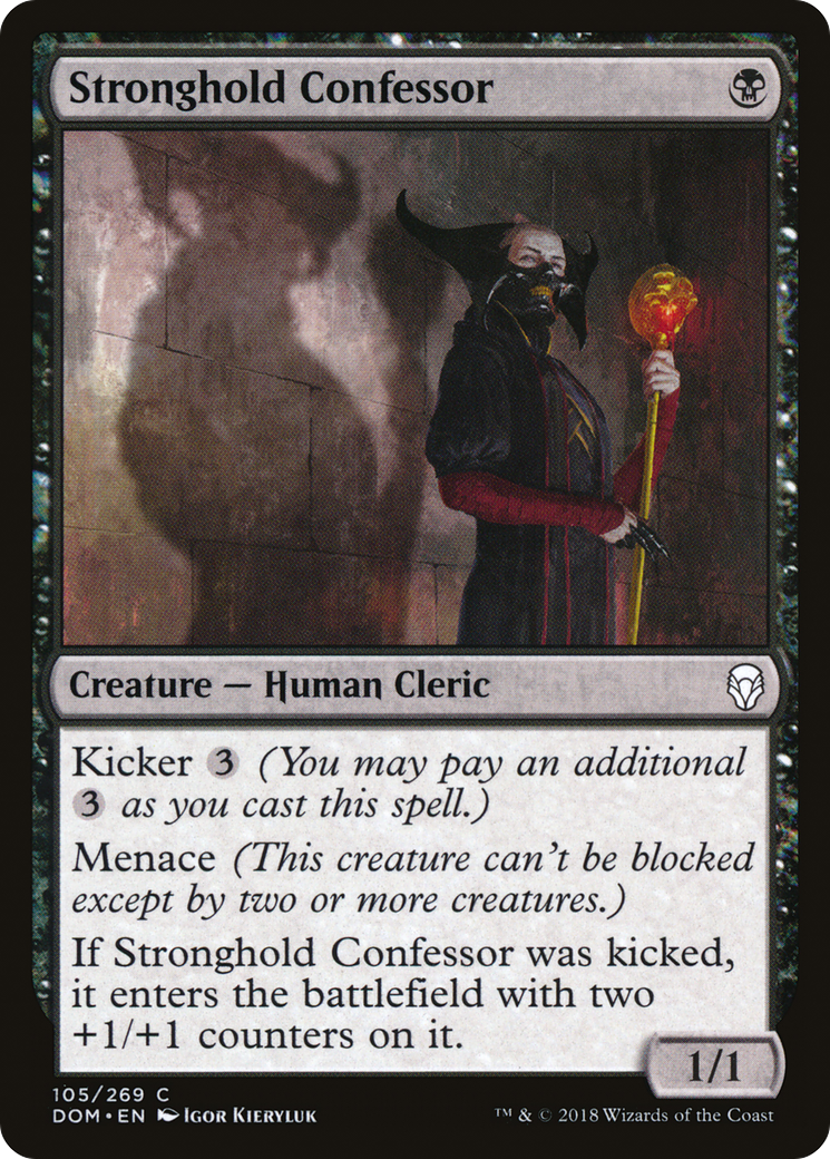 Stronghold Confessor [DOM - 105]