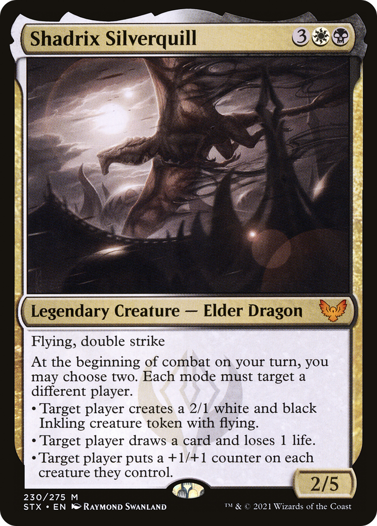 Shadrix Silverquill [STX - 230]