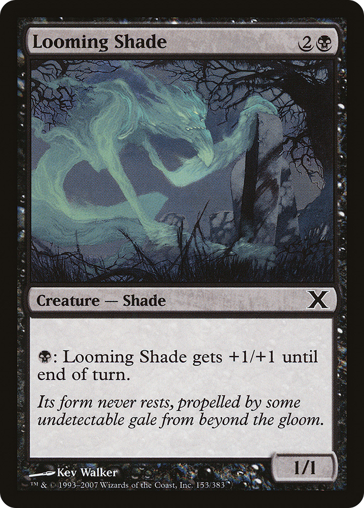 Looming Shade [10E - 153]