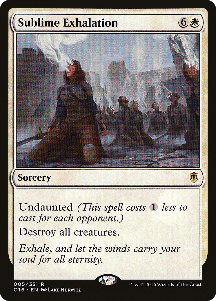 Sublime Exhalation [C16 - 5]