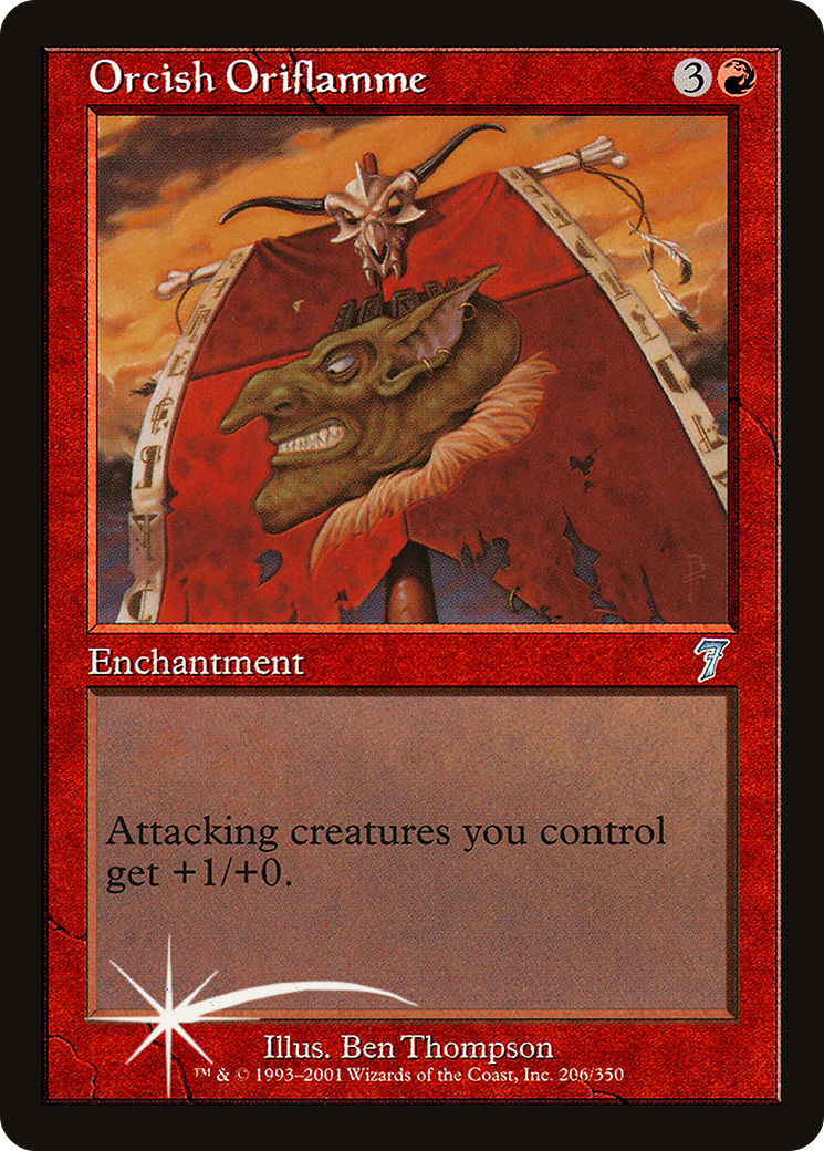 Orcish Oriflamme (7ED-206★) - 7th Edition