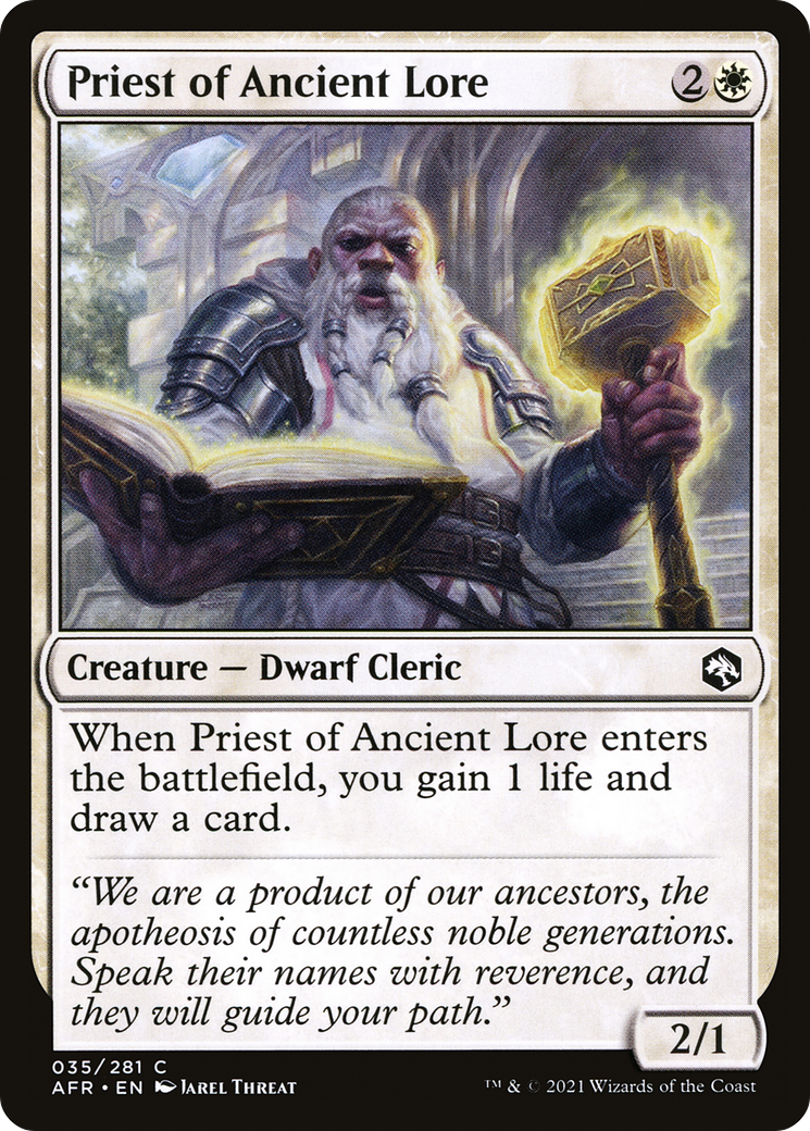 Priest of Ancient Lore [AFR - 35]