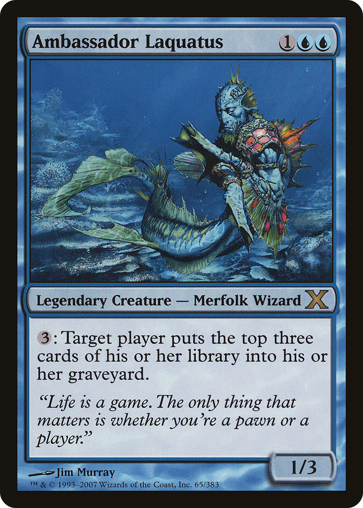 Ambassador Laquatus (10E-065) - Tenth Edition