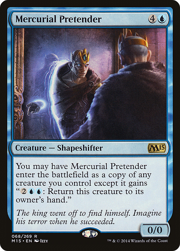 Mercurial Pretender [M15 - 68]