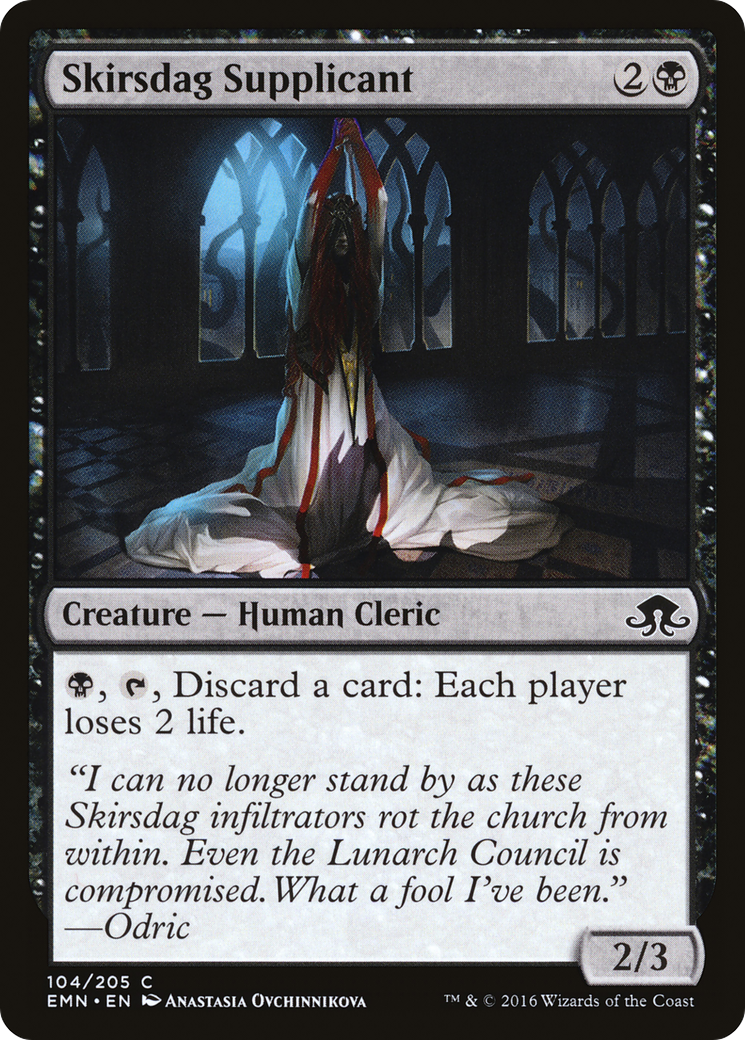 Skirsdag Supplicant [EMN - 104]