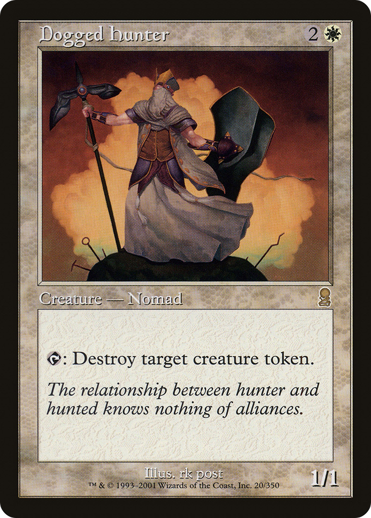 Dogged Hunter [ODY - 20]